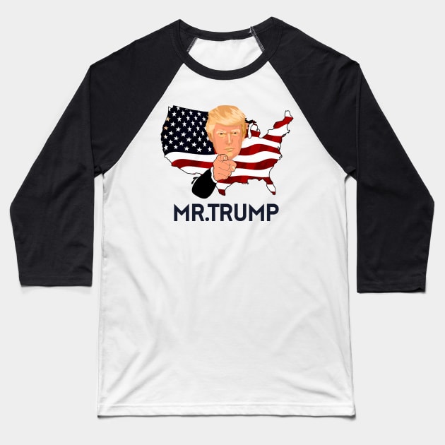 M.R DONALD TRUMP T-SHIRT Baseball T-Shirt by QUENSLEY SHOP